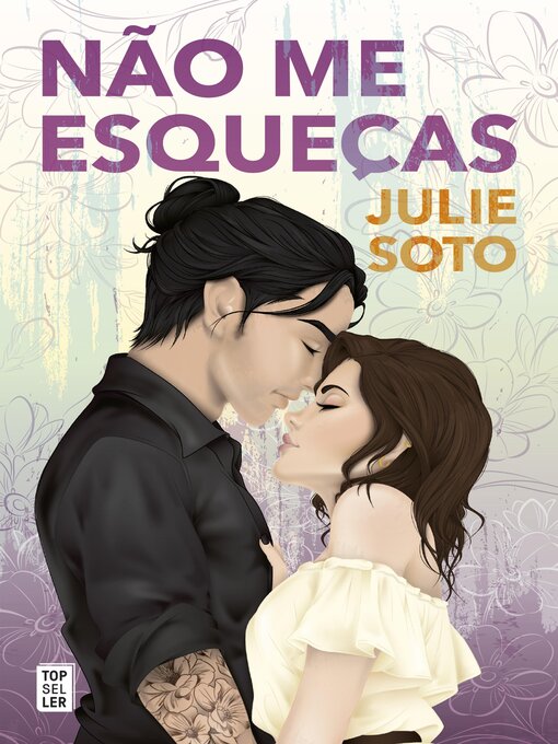Title details for Não Me Esqueças by Julie Soto - Available